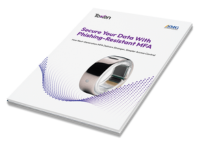 Secure Your Data with Phishing Resistant MFA