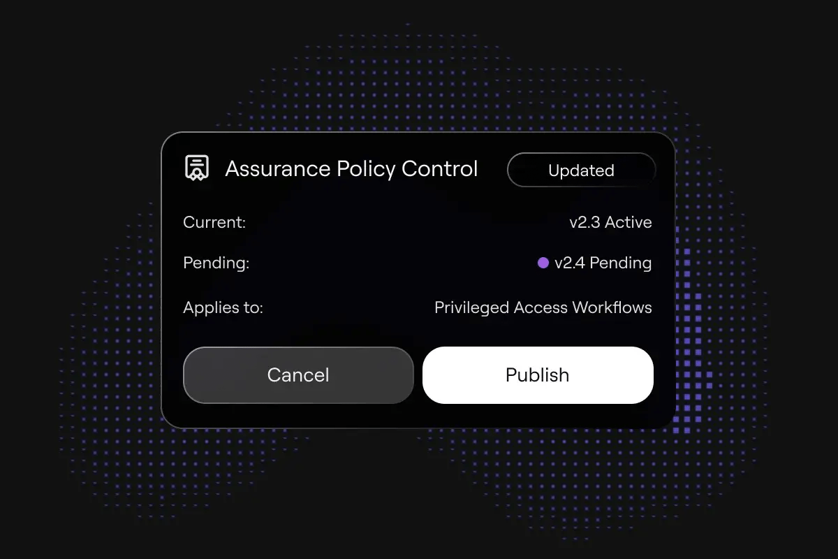 Assurance policy console showing a pending policy version ready to publish
