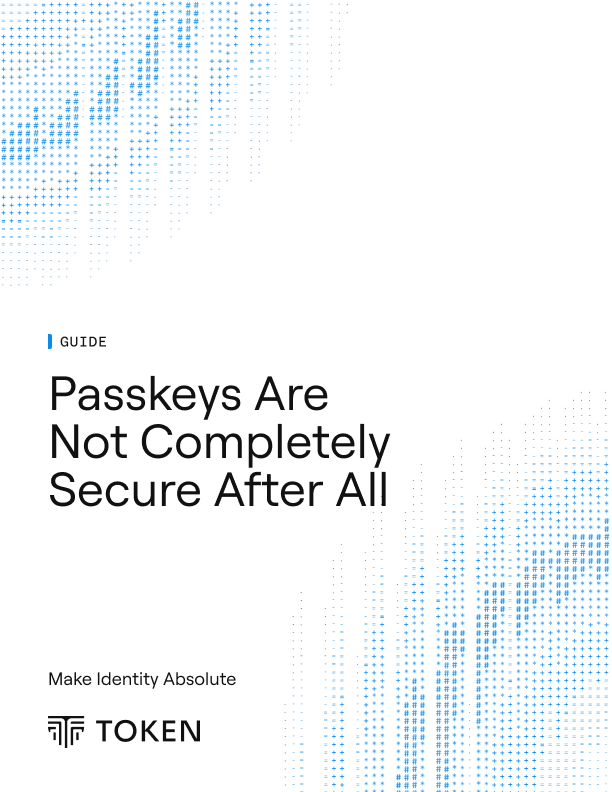 Cover of the TokenCore report, Passkeys Are Not Completely Secure After All