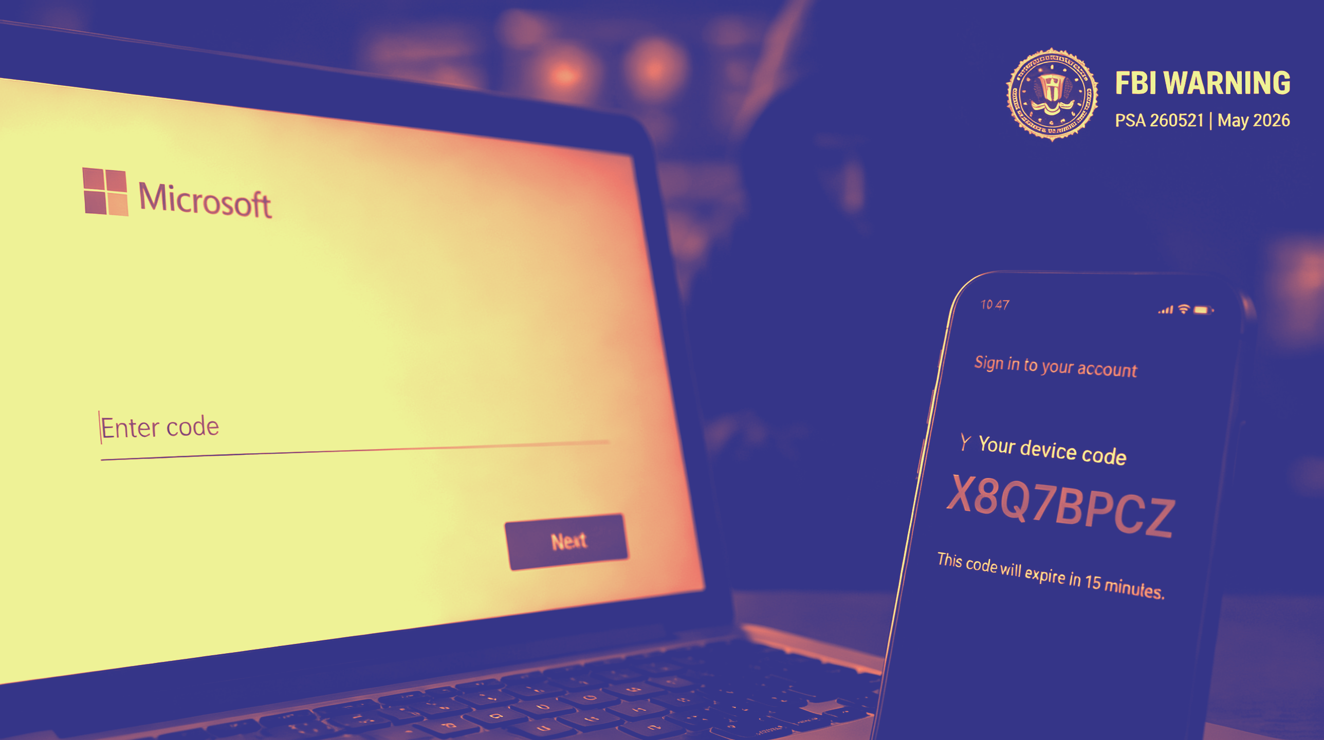 The FBI Just Warned About Device Code Attacks. The FBI Just Warned About Device Code Attacks.  Here’s How Enterprises Using TokenCore Devices Should Respond.