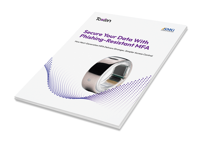 Secure your data with phishing resistant MFA--Token_lowres Secure your data with phishing resistant MFA--Token_lowres